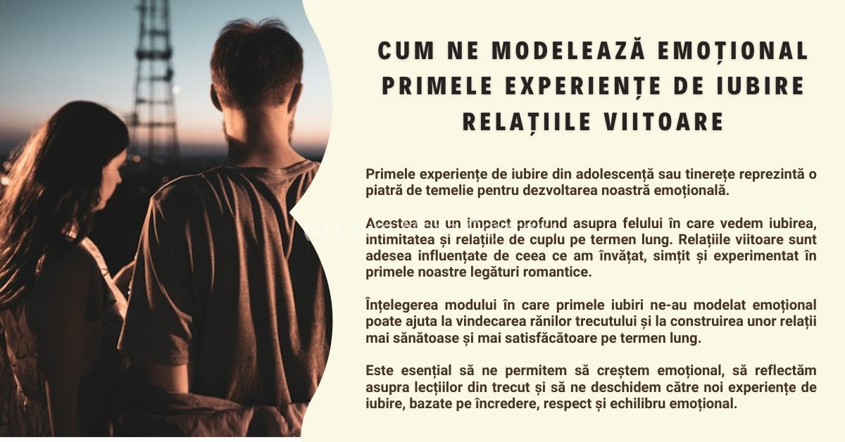 Cum ne modelează emoțional primele experiențe de iubire relațiile viitoare